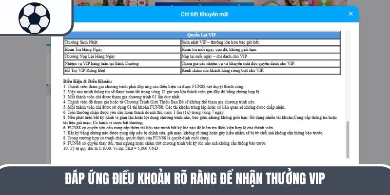 Đáp ứng điều khoản rõ ràng để nhận thưởng VIP